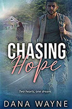 Chasing Hope by Dana Wayne